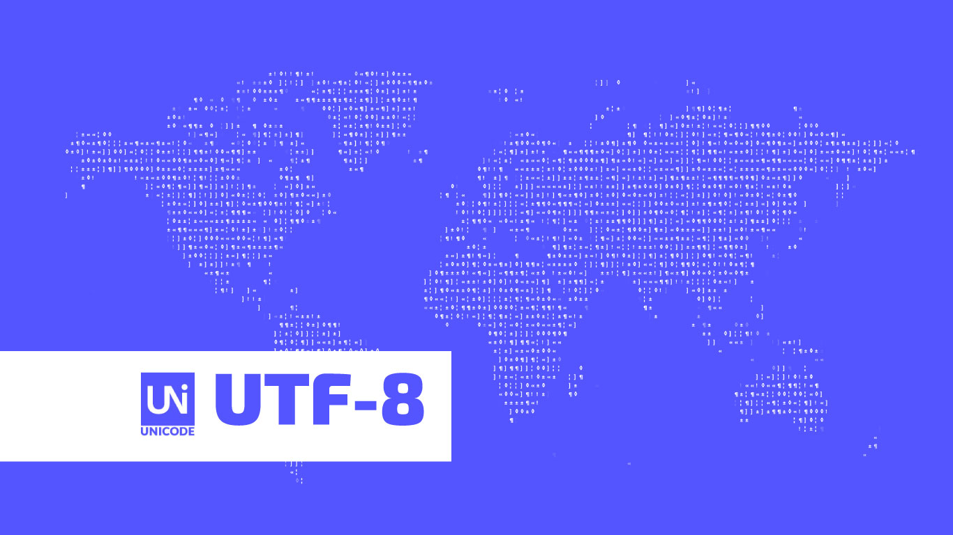 UTF-8 Nedir?